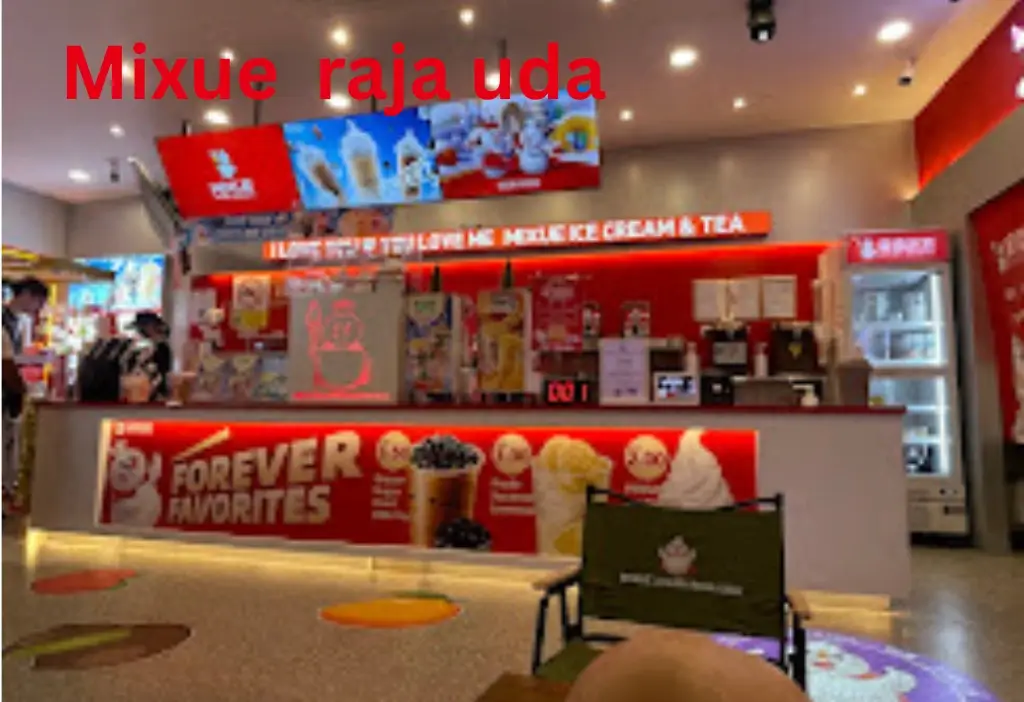 Mixue Raja Uda